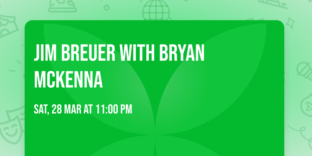 Jim Breuer with Bryan McKenna