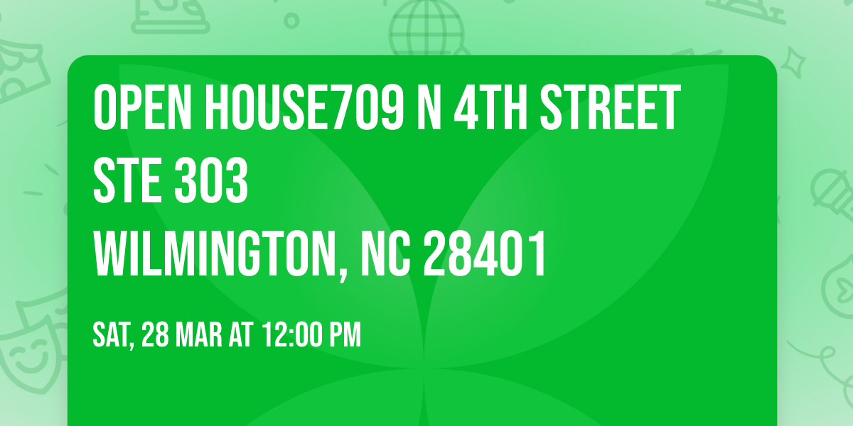 \ud83c\udf88OPEN HOUSE\ud83c\udf88709 N 4th Street Ste 303\nWilmington, NC 28401