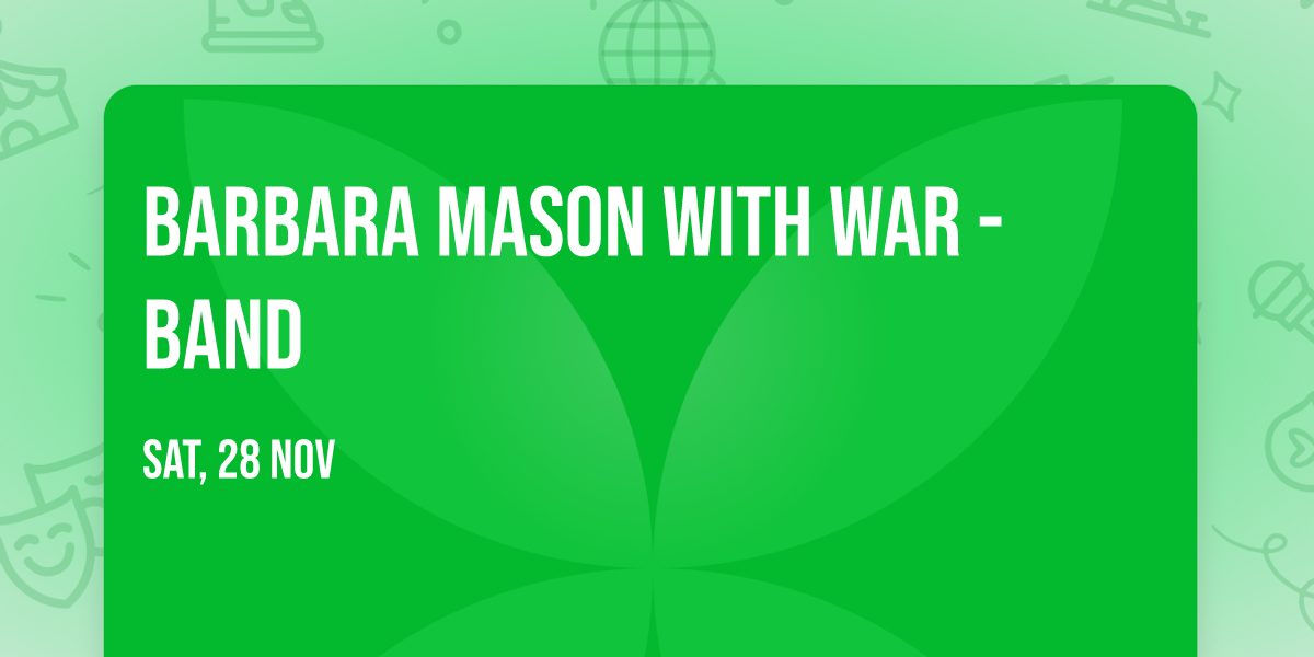 Barbara Mason with WAR - Band