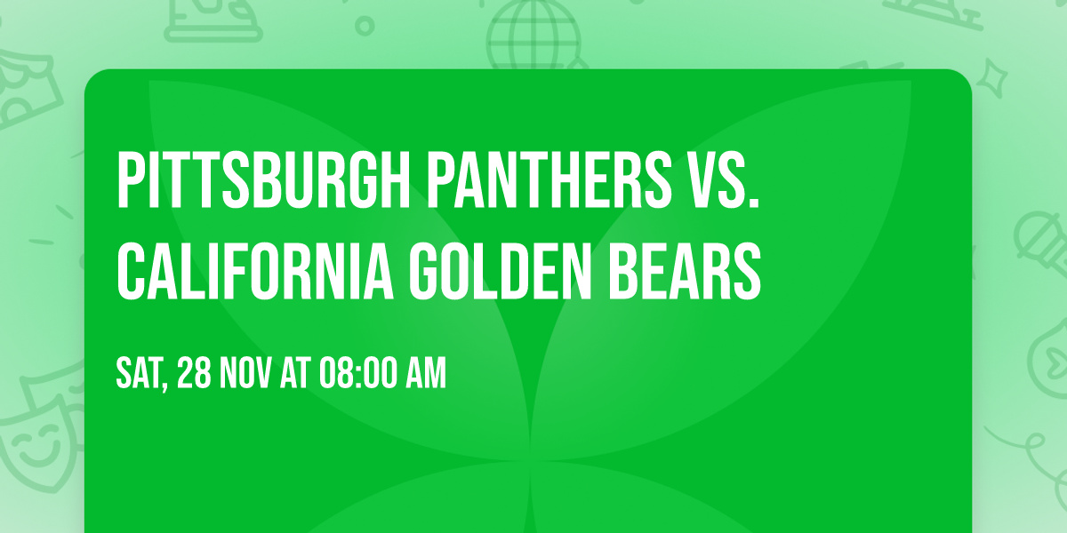 Pittsburgh Panthers vs. California Golden Bears