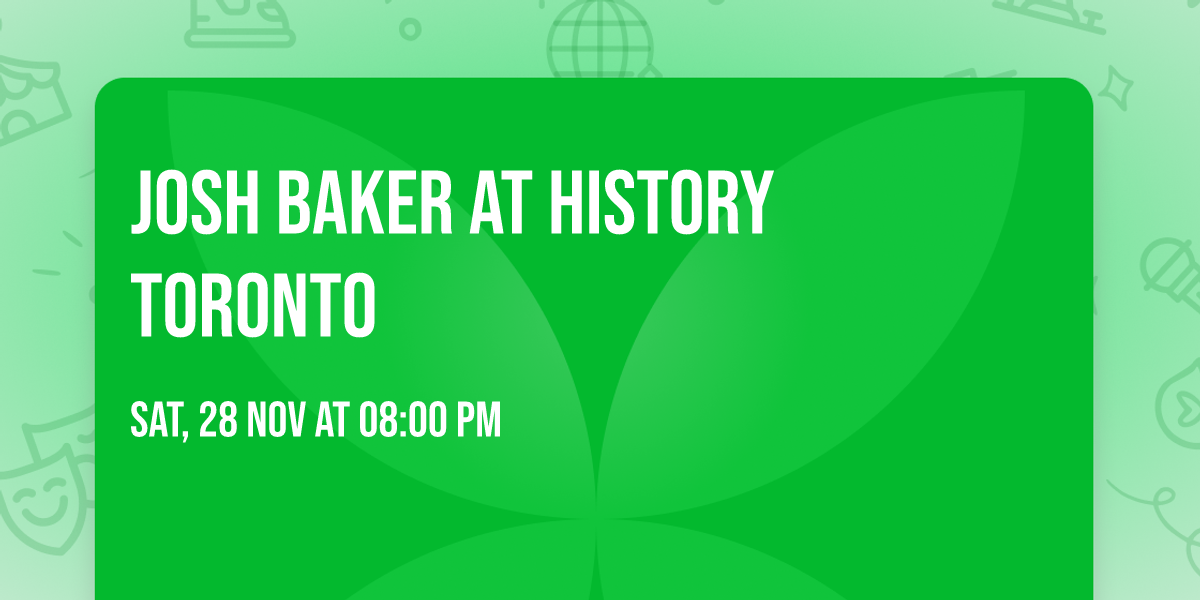 Josh Baker at History Toronto