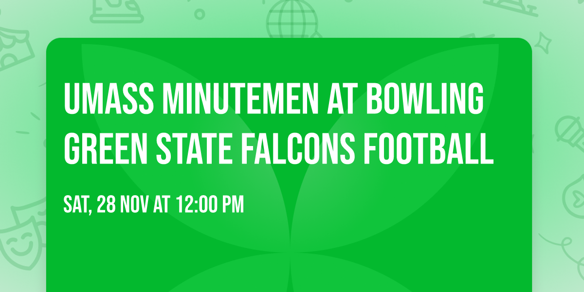 UMass Minutemen at Bowling Green State Falcons Football