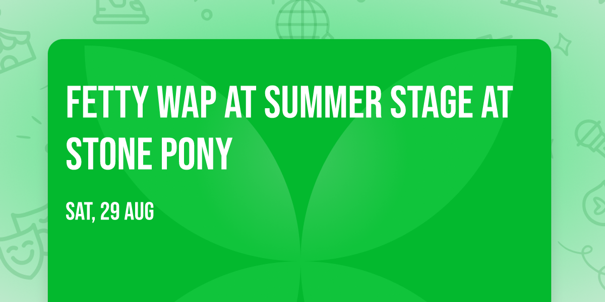 Fetty Wap at Summer Stage at Stone Pony