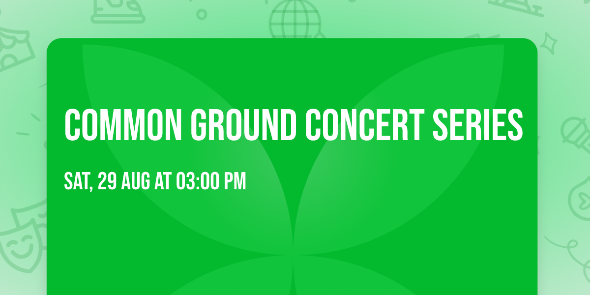 Common Ground Concert Series 