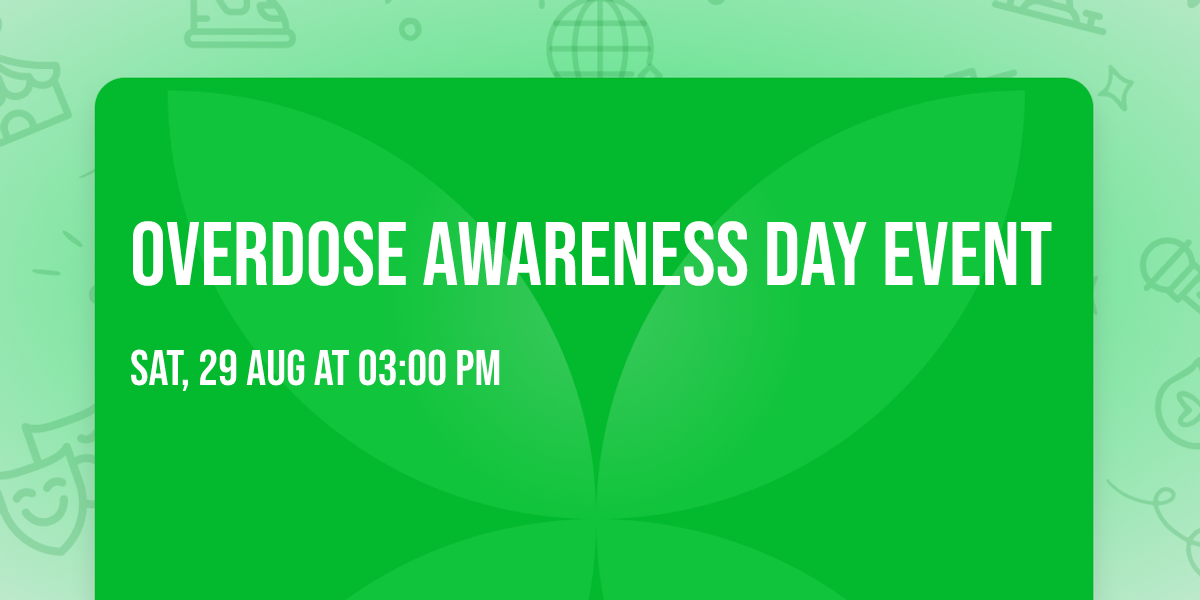 Overdose Awareness Day Event