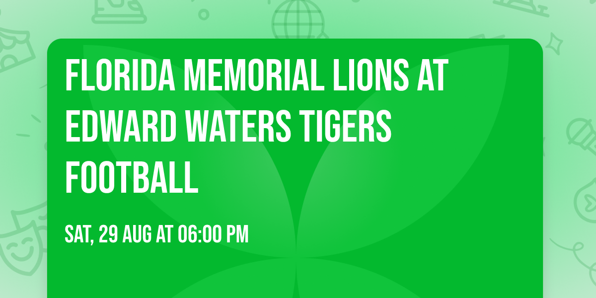 Florida Memorial Lions at Edward Waters Tigers Football
