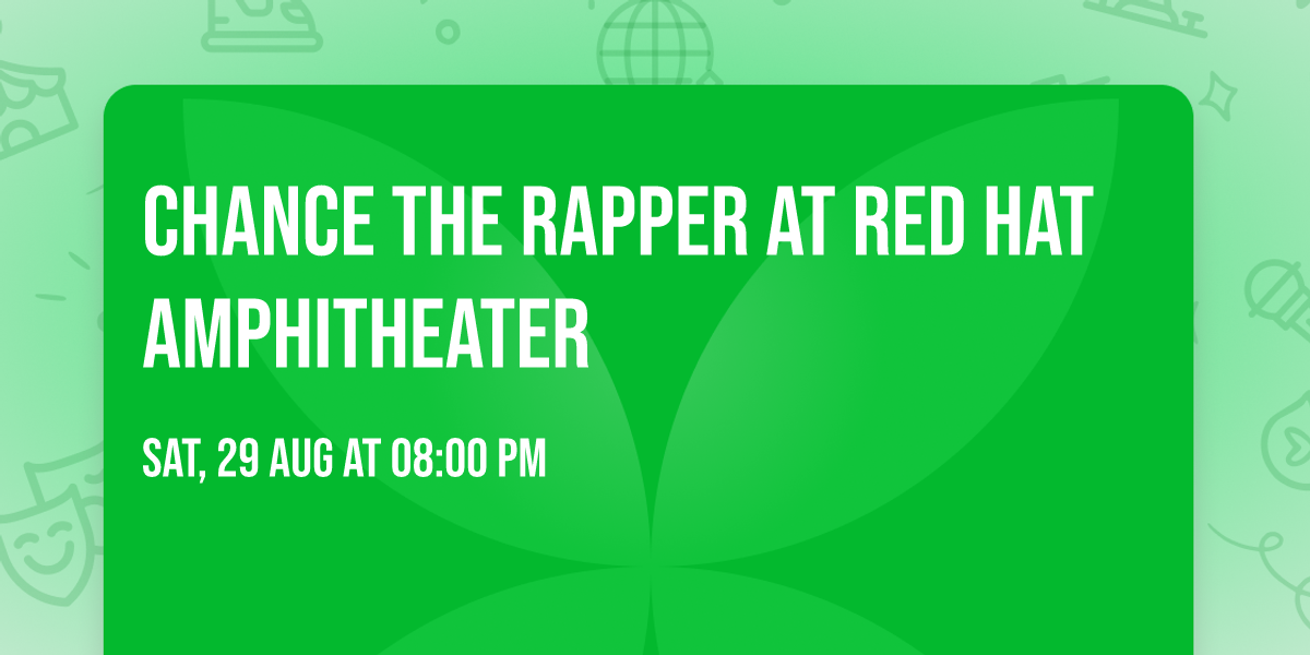 Chance the Rapper at Red Hat Amphitheater