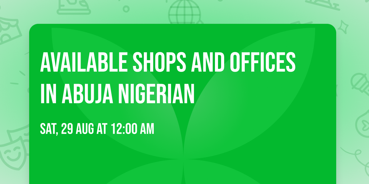 Available Shops And Offices in ABUJA Nigerian 