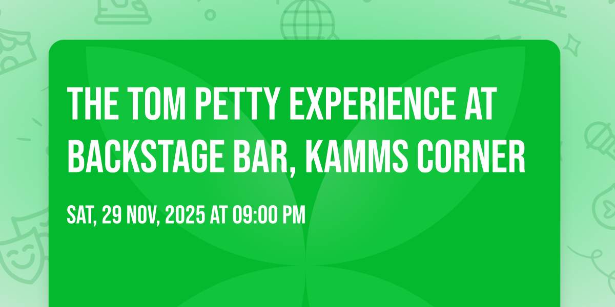The Tom Petty Experience at Backstage Bar, Kamms Corner
