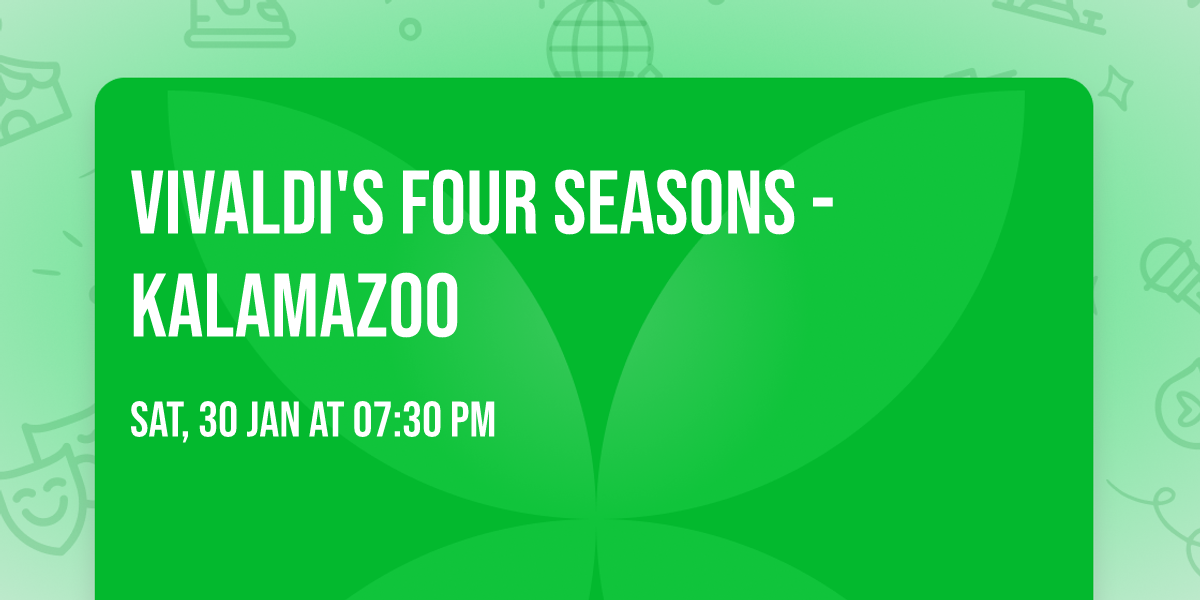 Vivaldi's Four Seasons - Kalamazoo