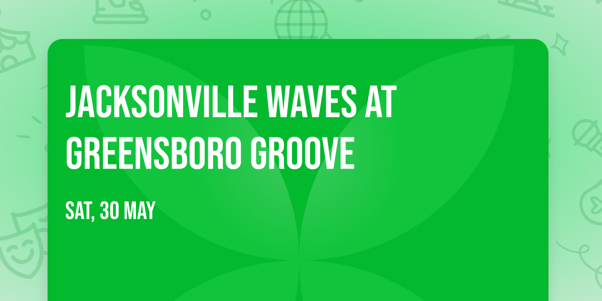 Jacksonville Waves at Greensboro Groove
