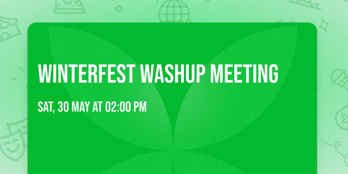 Winterfest Washup Meeting
