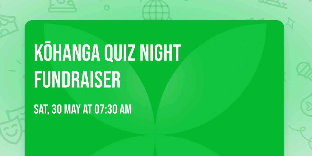 K\u014dhanga Quiz Night Fundraiser
