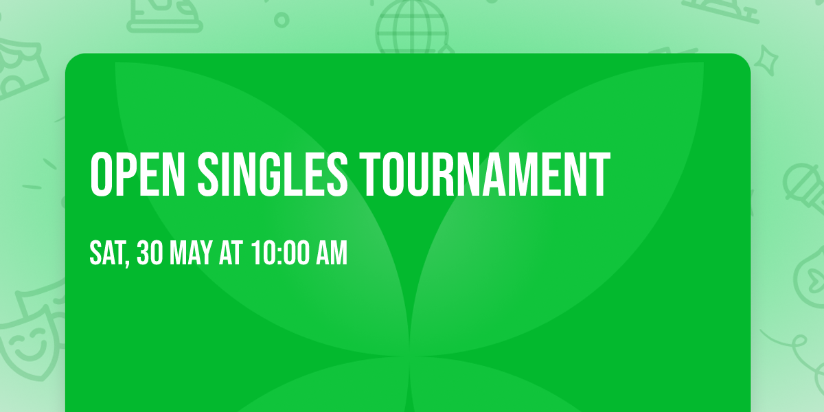 Open singles tournament 