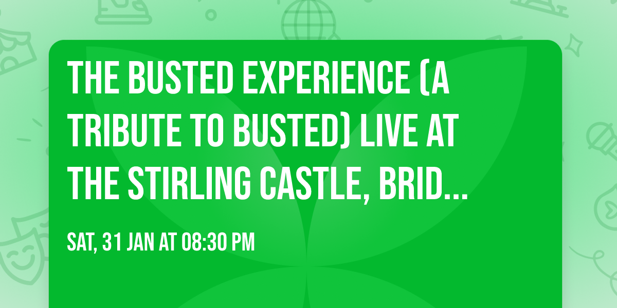 The Busted Experience (a Tribute to Busted) Live at The Stirling Castle, Bridlington