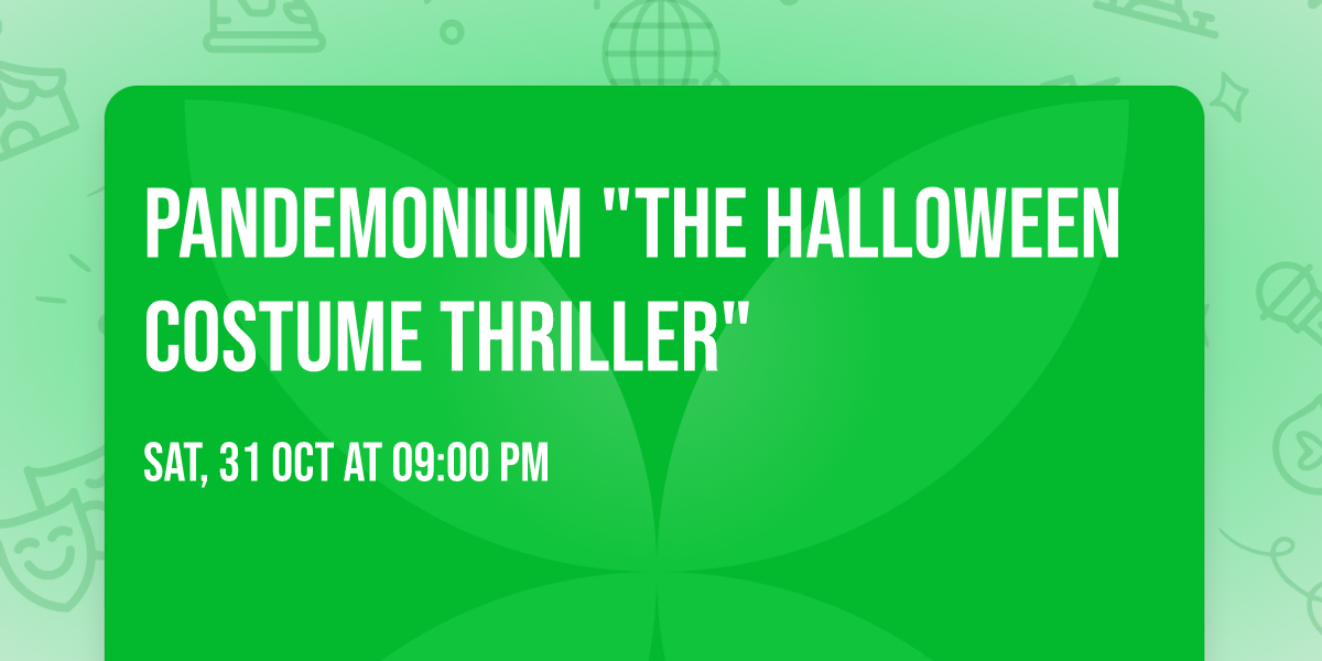 Pandemonium "The Halloween Costume Thriller"