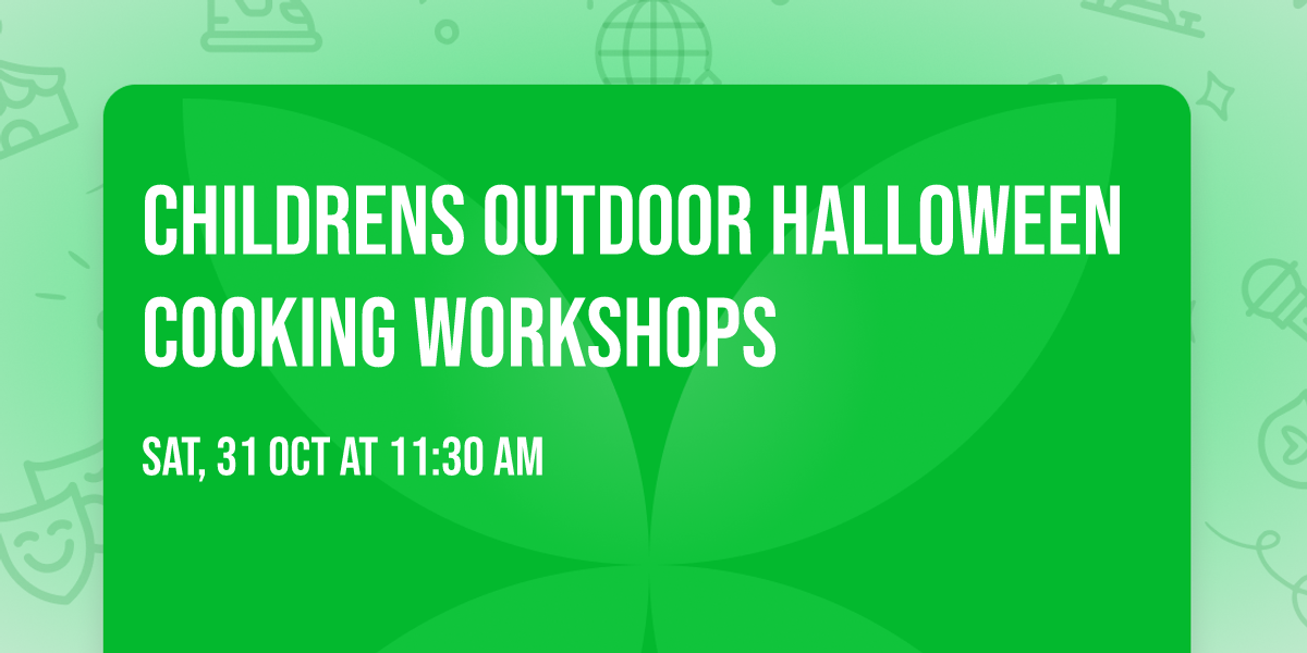 Childrens Outdoor Halloween  Cooking Workshops
