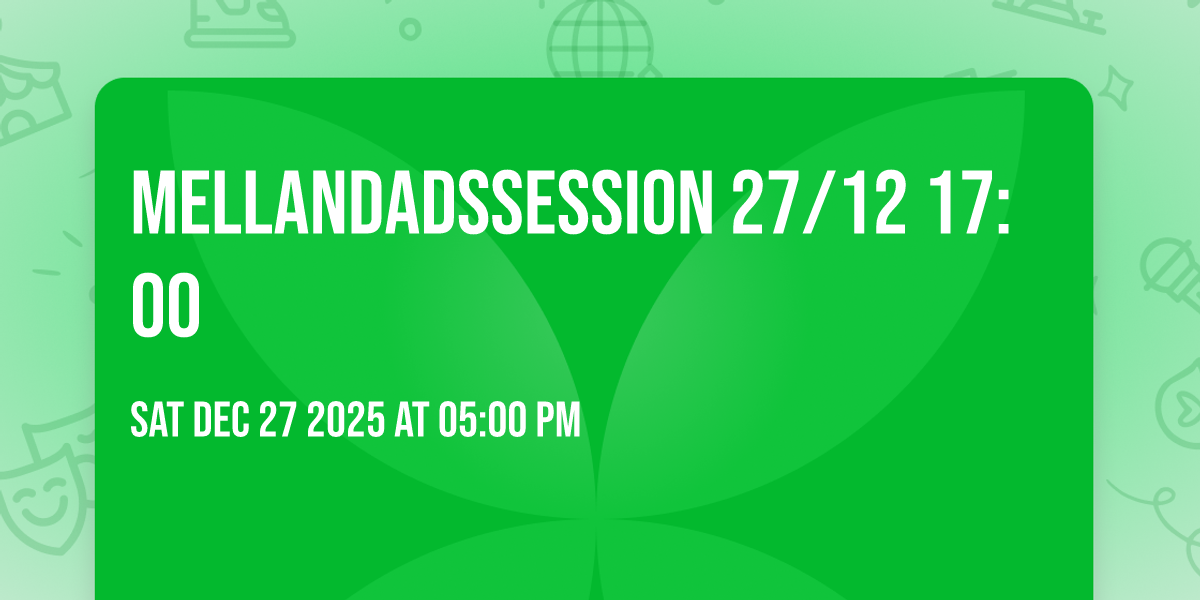 Mellandadssession 27/12 17:00