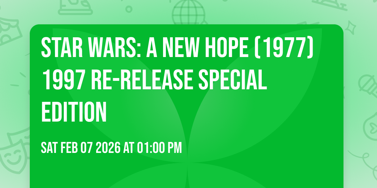 STAR WARS: A NEW HOPE (1977) 1997 Re-release Special Edition