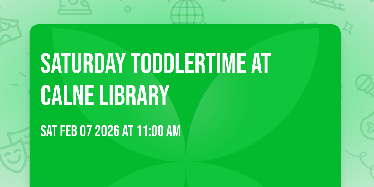 Saturday Toddlertime at Calne Library