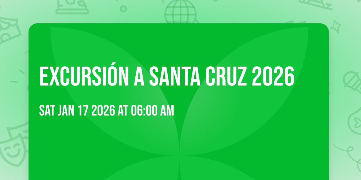 Excursión a Santa Cruz 2026
