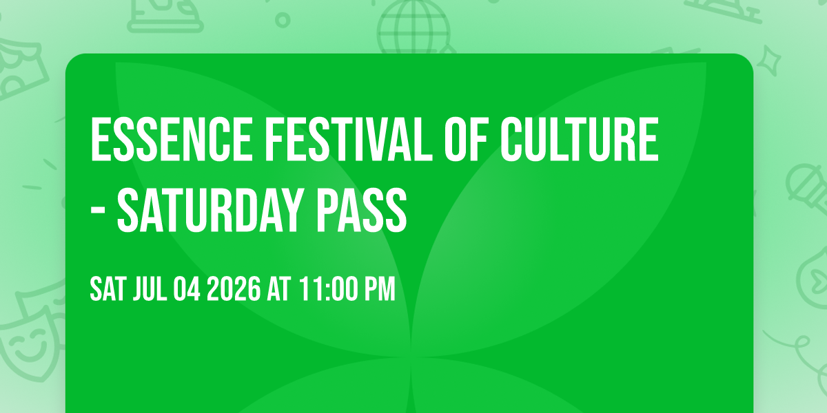 ESSENCE Festival of Culture - Saturday Pass