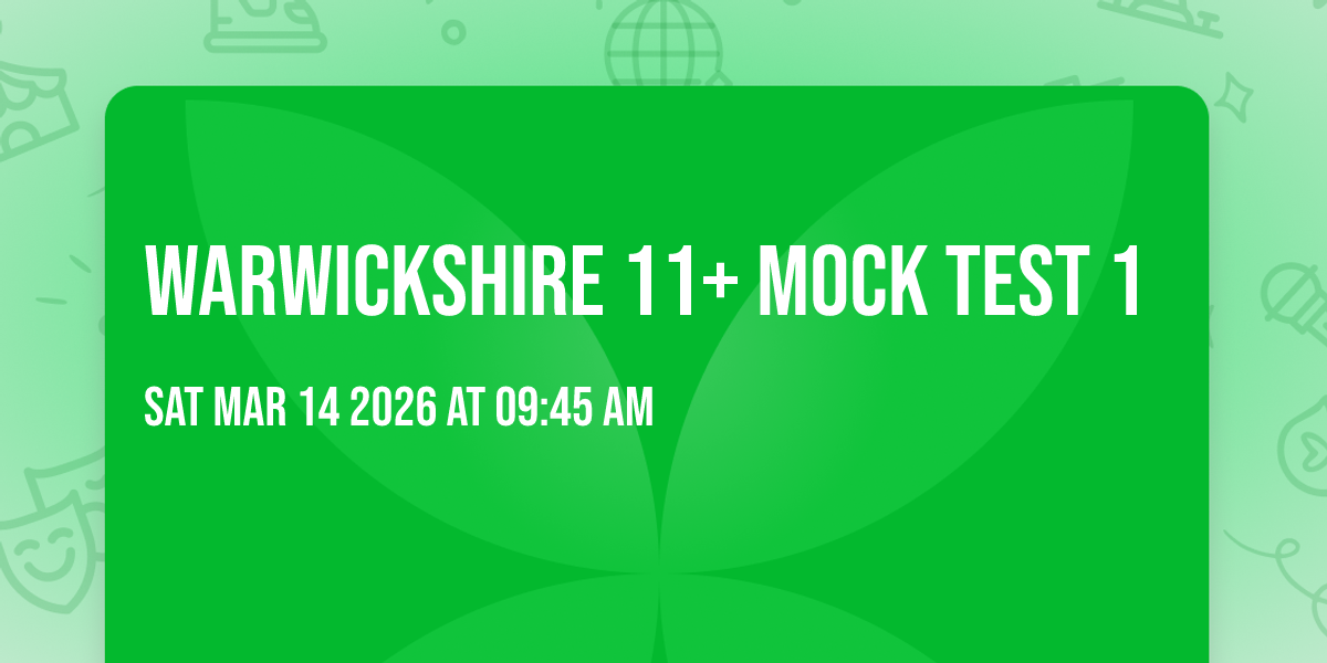 Warwickshire 11+ Mock Test 1