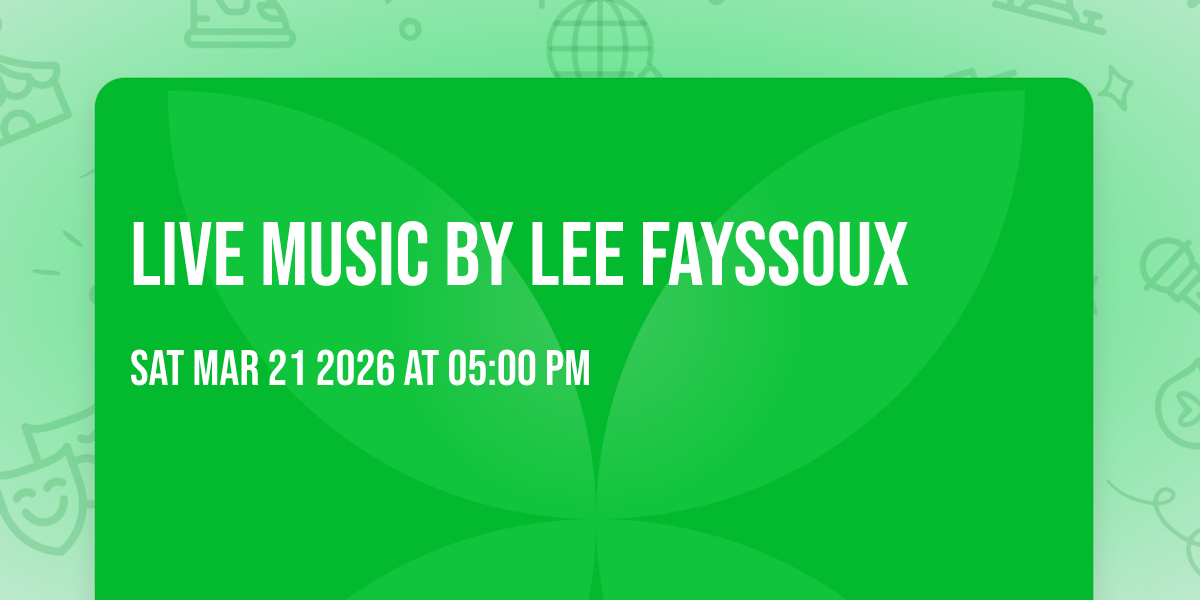 Live Music by Lee Fayssoux