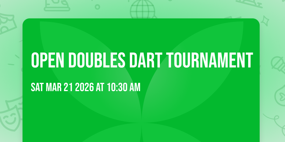 Open Doubles Dart Tournament