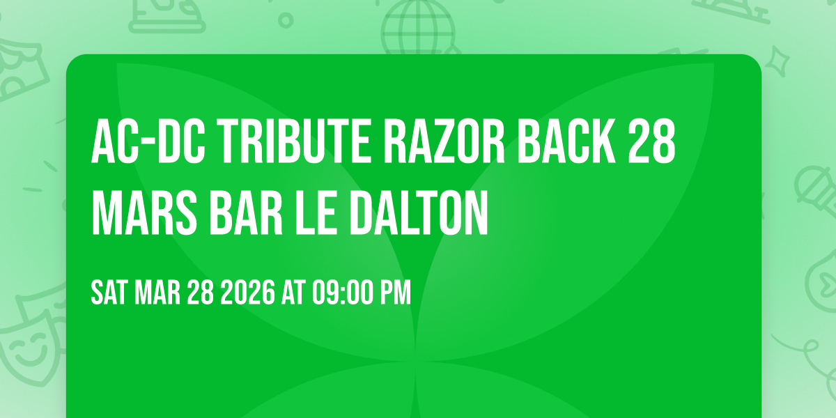 AC-DC Tribute Razor Back 28 Mars Bar le Dalton