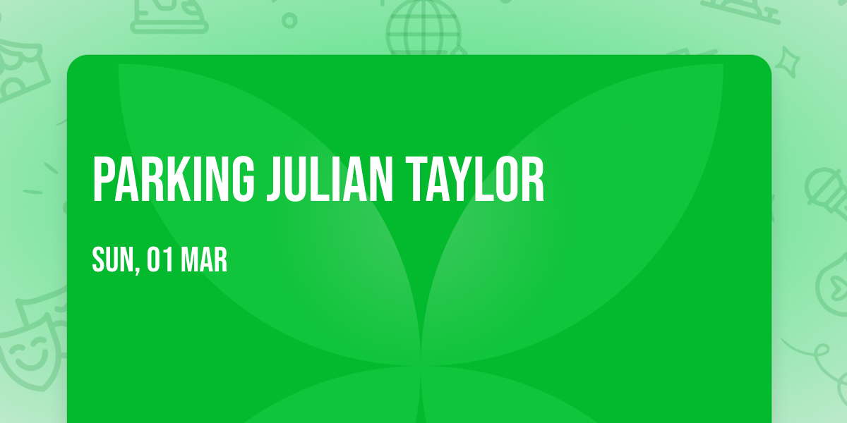 Parking Julian Taylor