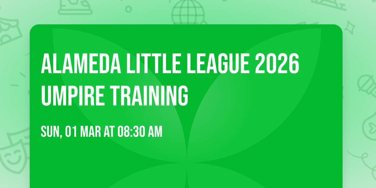 Alameda Little League 2026 Umpire Training