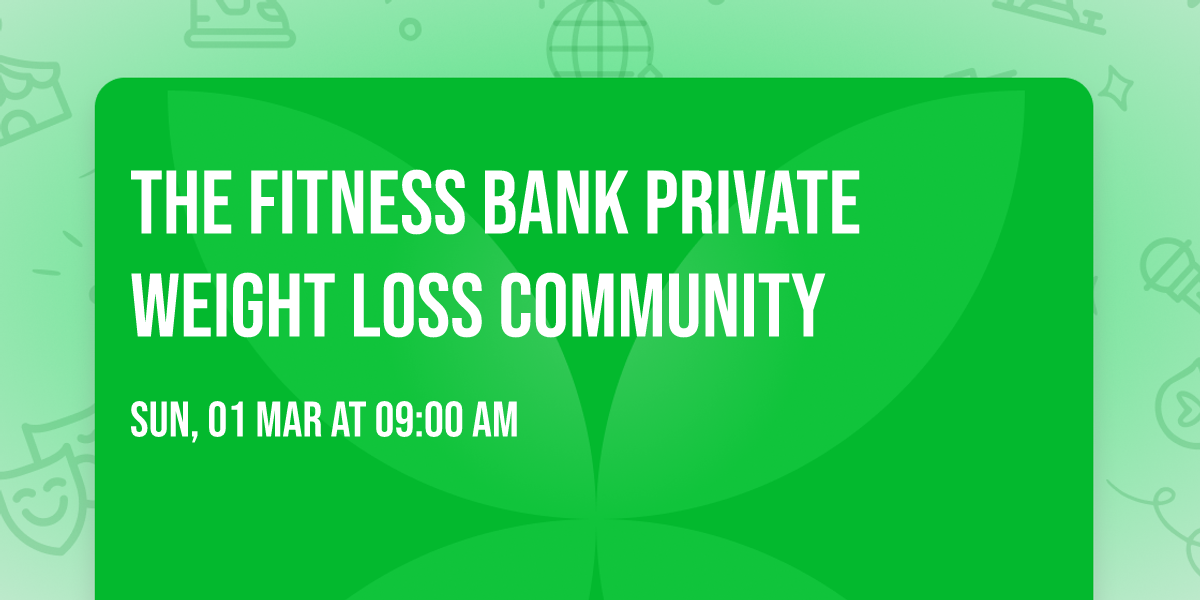 The Fitness Bank Private Weight Loss Community