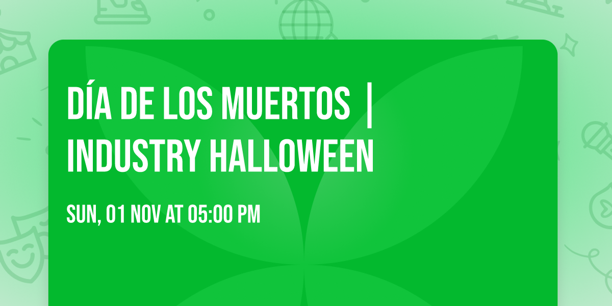D\u00cdA DE LOS MUERTOS | INDUSTRY HALLOWEEN