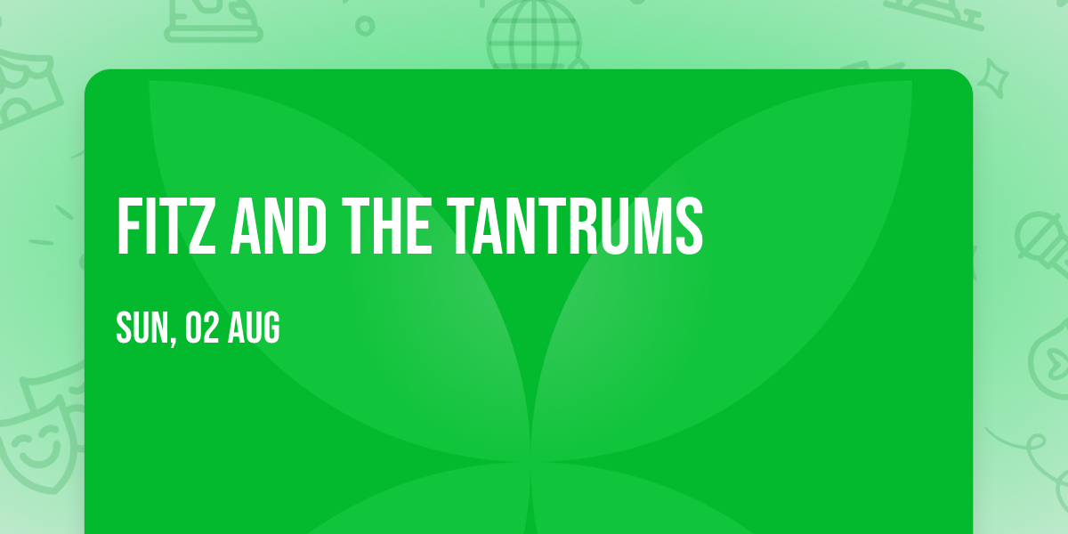 Fitz and the Tantrums