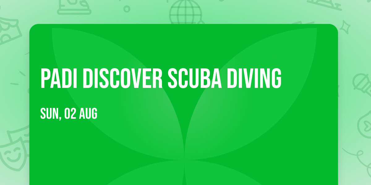 PADI DISCOVER SCUBA DIVING