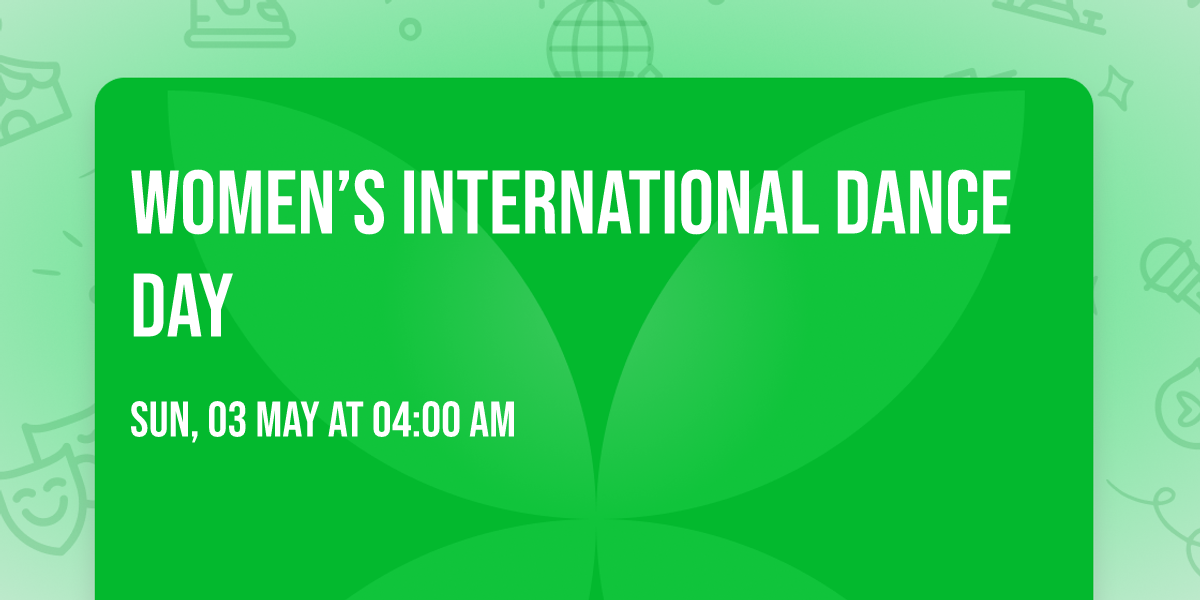 Women\u2019s International Dance Day 