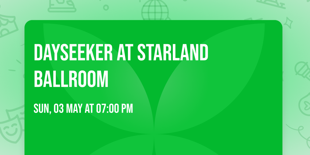 Dayseeker at Starland Ballroom