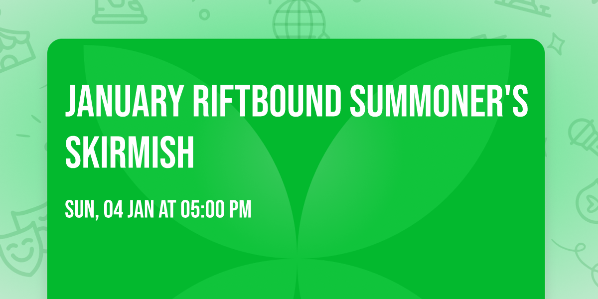 January Riftbound Summoner's Skirmish