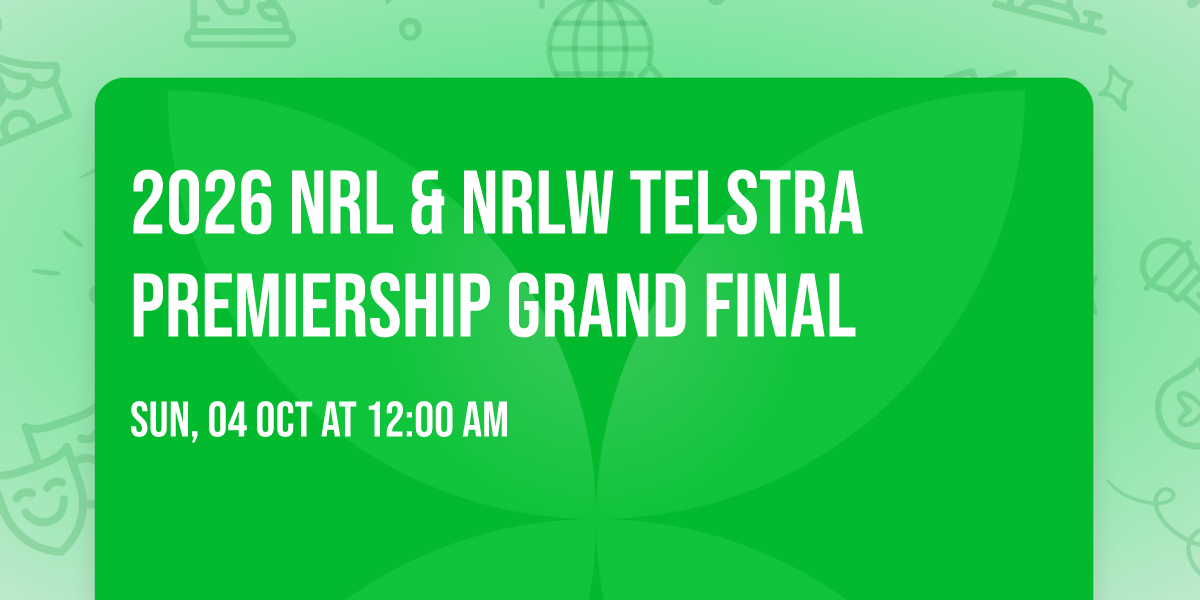 2026 NRL & NRLW Telstra Premiership Grand Final