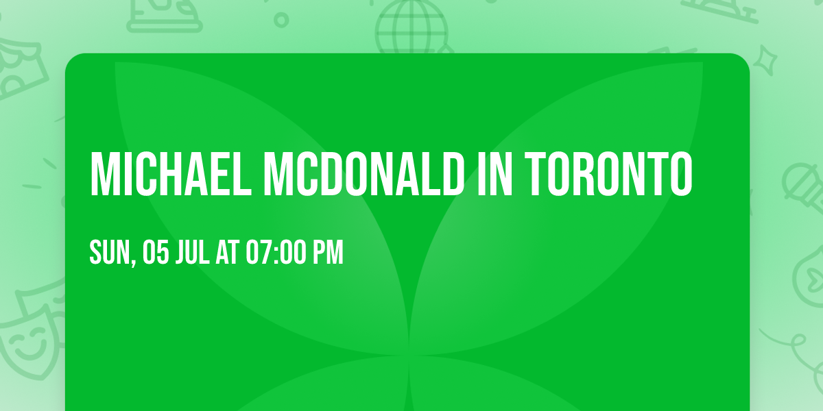 Michael McDonald in Toronto