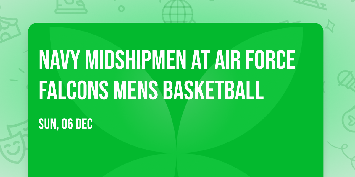 Navy Midshipmen at Air Force Falcons Mens Basketball