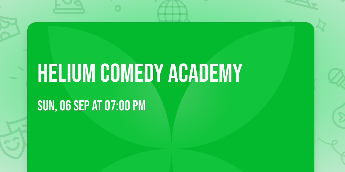 Helium Comedy Academy