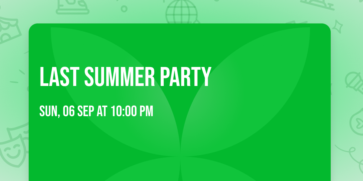 Last Summer Party