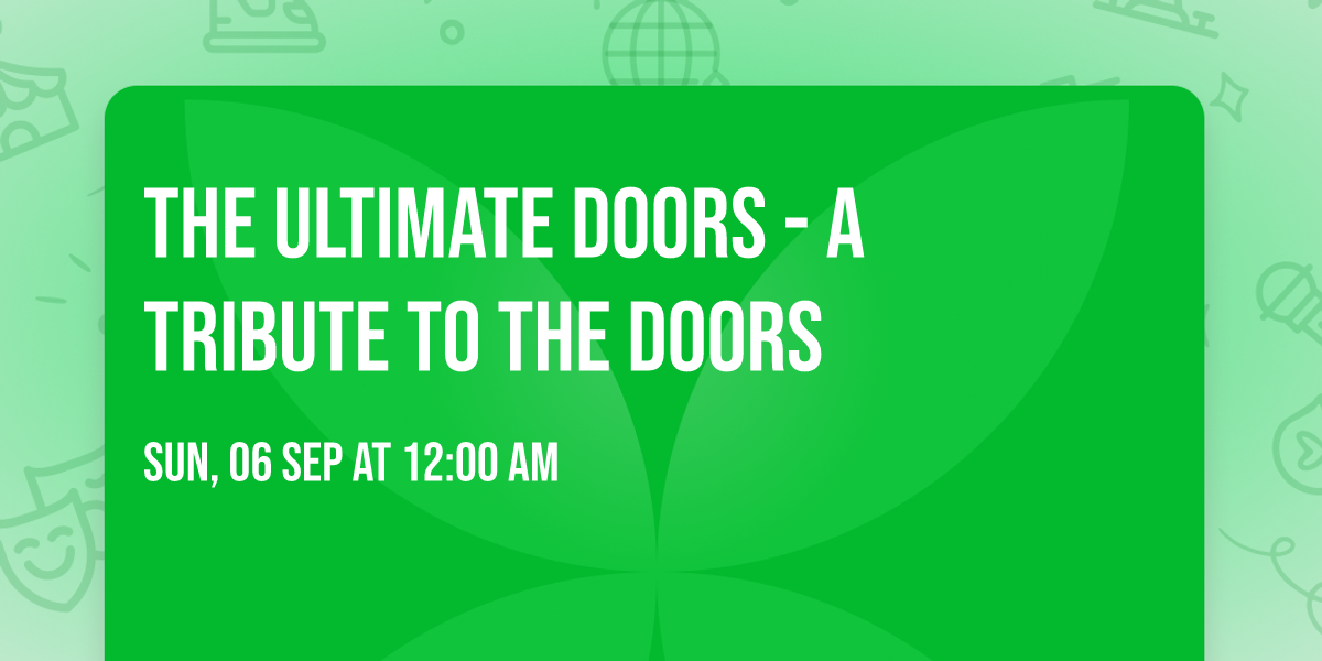 The Ultimate Doors - A Tribute to the Doors