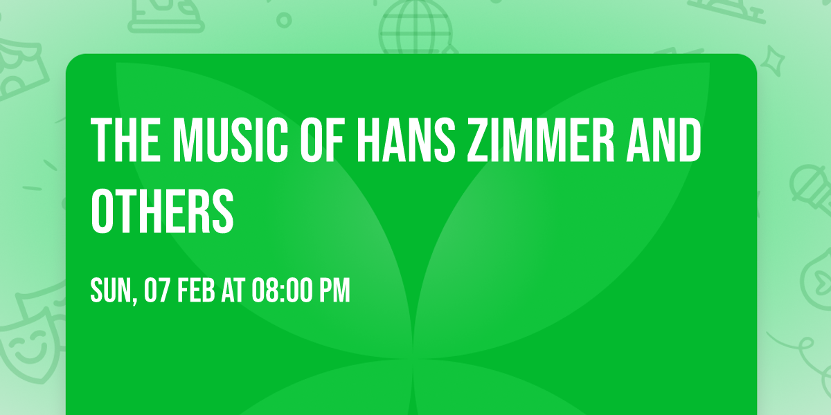 The Music of Hans Zimmer and Others