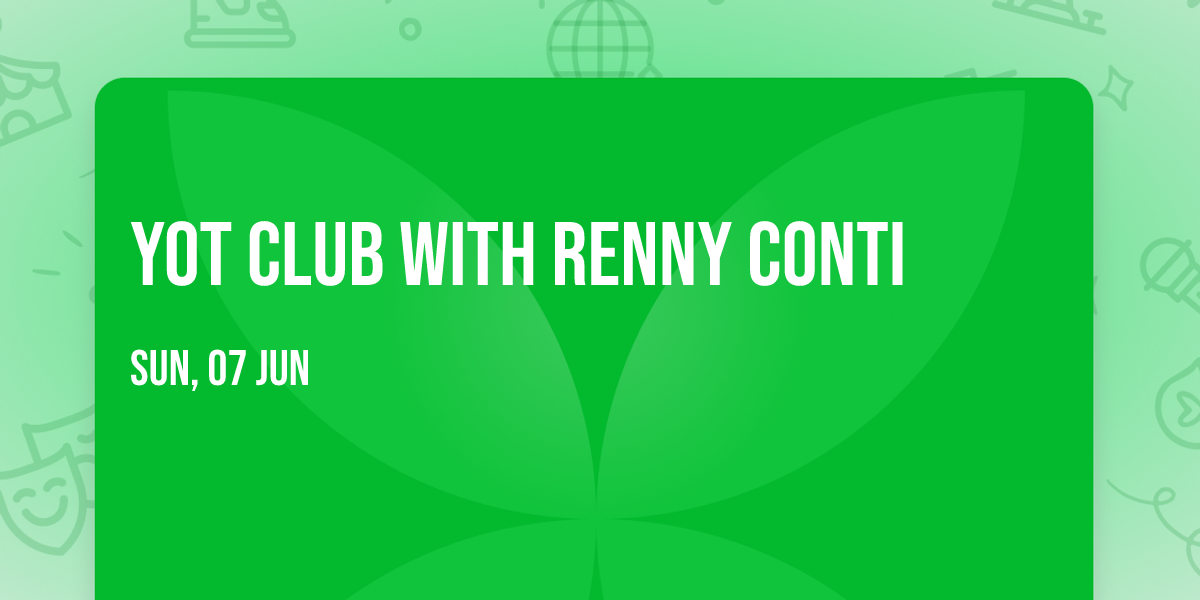 Yot Club with Renny Conti