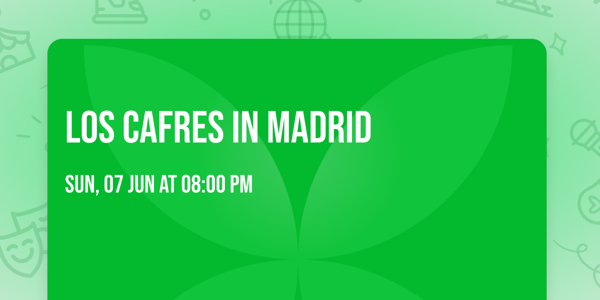 Los Cafres in Madrid