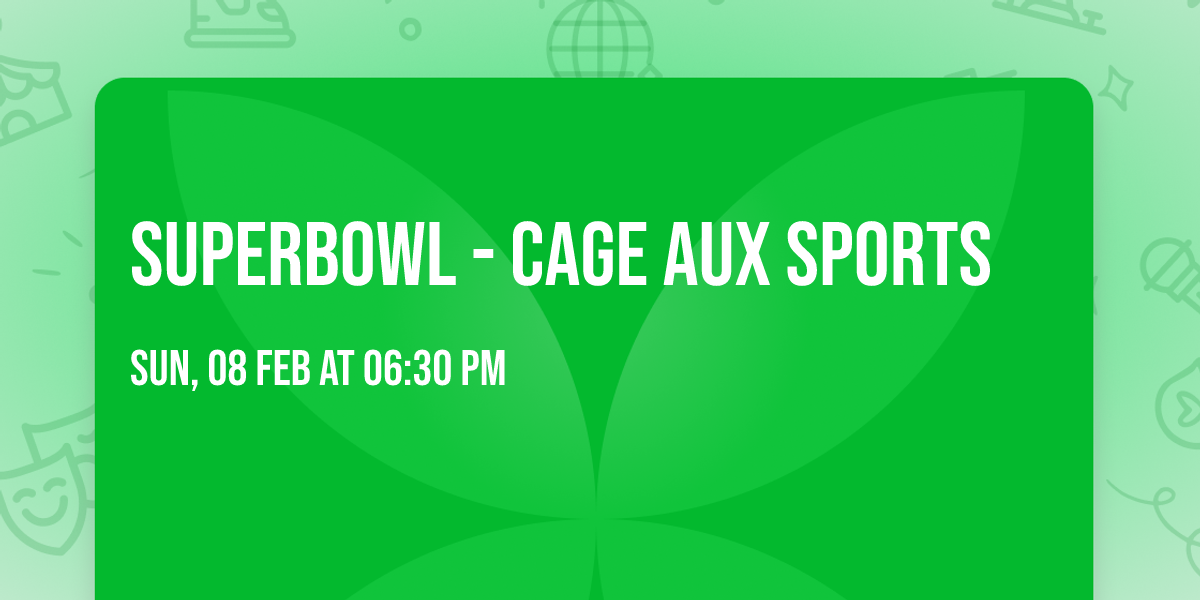 superbowl - cage aux sports