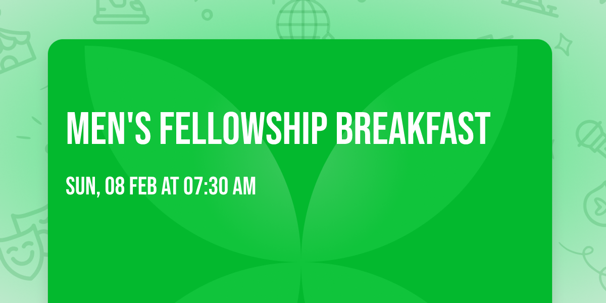 Men's Fellowship Breakfast